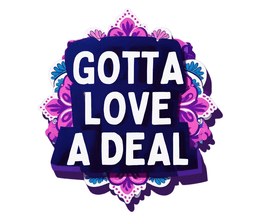 Gotta Love A Deal